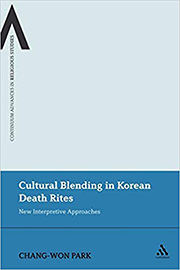 Cultural Blending in Korean Death Rites publication front cover