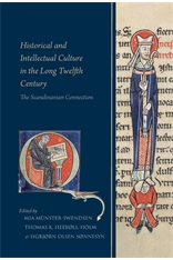 Historical and Intellectual Culture in the Long Twelfth Century - The Scandinavian Connection